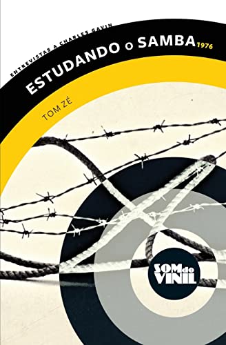 Tom Zé: Estudando o Samba (1976): Som do Vinil, Entrevistas a Charles Gavin: 5 - Gavin, Charles (Discos de Vinil)