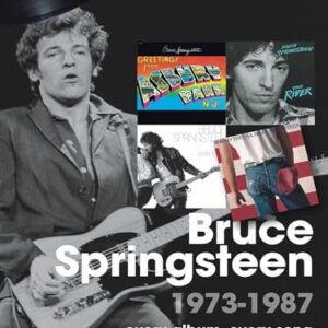 Bruce Springsteen 1973-1987: Every Album Every Song - Starkey, David (Discos de Vinil)