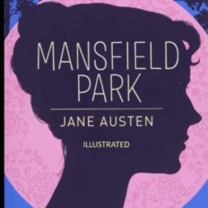 Mansfield Park - ILLUSTRATED - Austen, Jane (CDs)