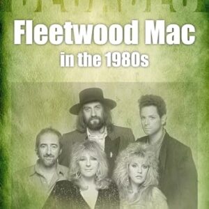 Fleetwood Mac in the 1980s: Decades - Klees, Don (Discos de Vinil)