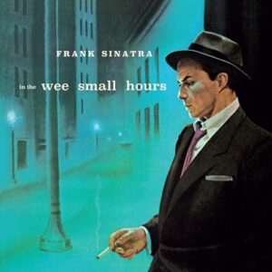 In The Wee Small Hours [VINYL] - Frank Sinatra (Discos de Vinil)