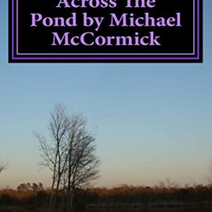 Across The Pond by Michael McCormick - McCormick, Francis Goelet Professor of Medieval History Michael (Discos de Vinil)
