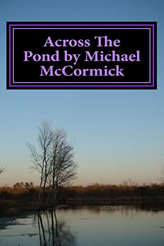 Across The Pond by Michael McCormick - McCormick, Francis Goelet Professor of Medieval History Michael (Discos de Vinil)