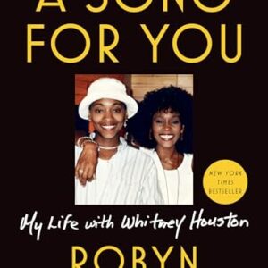 A Song for You: My Life with Whitney Houston - Crawford, Robyn (CDs)