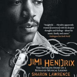 Jimi Hendrix: The Intimate Story of a Betrayed Musical Legend - Lawrence, Sharon (CDs)