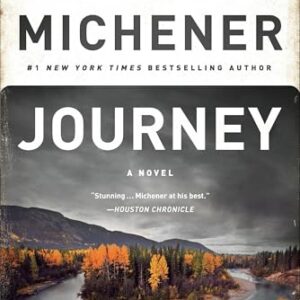 Journey: Journey: A Novel - Michener, James A (CDs)