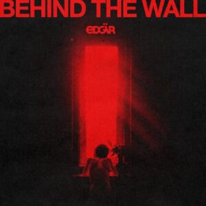 Behind the Wall - Edgar (Discos de Vinil)