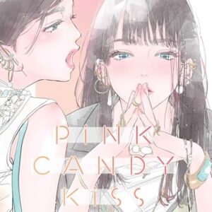 Pink Candy Kiss, Vol. 1 - Uozumi, Ami (CDs)