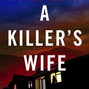 A Killer's Wife: 1 - Methos, Victor (CDs)