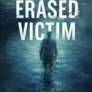 The Erased Victim: A Police Procedural - Hatchinson, Mason (CDs)
