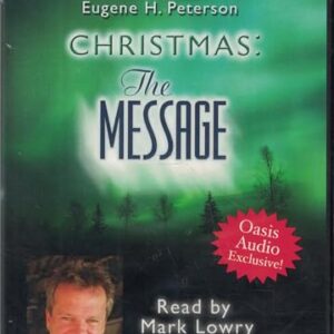 Christmas: The Message - Peterson, Eugene H. (CDs)