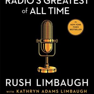 Radio's Greatest of All Time - Limbaugh, Rush (CDs)
