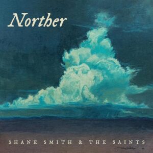 Norther - Shane Smith & the Saints (CDs)