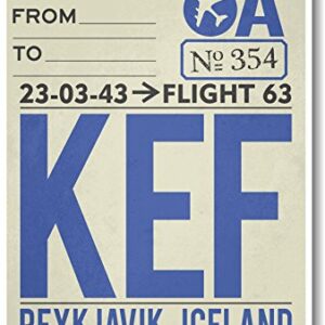 KEF Reykjavik Islândia Airport Baggage Tag Travel 30.5 cmx45.7 cm Pôster feito nos EUA (Equipamentos)