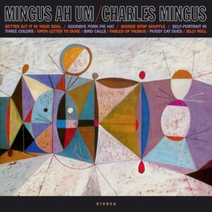 MINGUS,CHARLES - MINGUS AH UM - MINGUS,CHARLES (Discos de Vinil)
