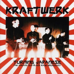 TURNING JAPANESE: THE NAKANO SUN PLAZA RADIO BROADCAST (Discos de Vinil)