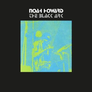 Black Ark - Noah Howard (Discos de Vinil)