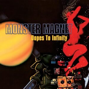 Dopes to Infinity - Monster Magnet (Discos de Vinil)