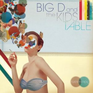 Fluent In Stroll [Vinyl] - Big D & the Kids Table (Discos de Vinil)