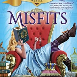 Misfits: Royal Academy Rebels, Book 1 - Calonita, Jen (CDs)