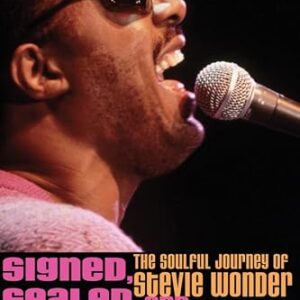 Signed, Sealed, and Delivered: The Soulful Journey of Stevie Wonder - Ribowsky, Mark (CDs)