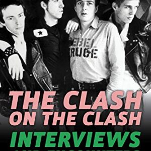 The Clash on the Clash: Interviews and Encounters Volume 14 - Egan, Sean (Discos de Vinil)