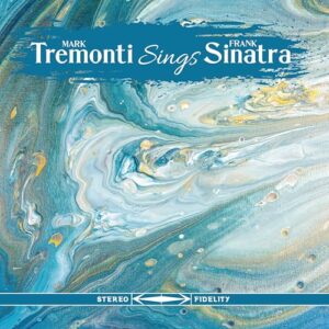 Tremonti Sings Sinatra - Mark Tremonti (Discos de Vinil)
