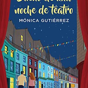 Sueño de Una Noche de Teatro / Dream of a Theater Night - Gutierrez, Monica (CDs)