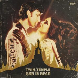 GOD IS DEAD - Twin Temple (CDs)