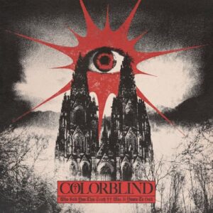 Who Sold You This Truth ++ Was It Yours To Hold - Colorblind (CDs)