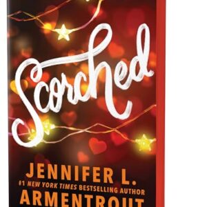 Scorched (Deluxe Edition): 2 - Armentrout, Jennifer L (Discos de Vinil)