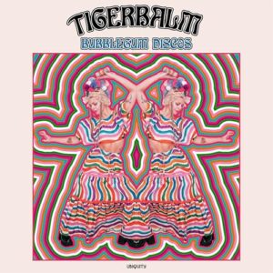 Bubblegum Discos - Tigerbalm (Discos de Vinil)