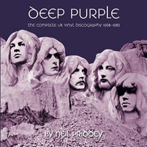 Deep Purple: The Complete UK Vinyl Discography 1968-1982 - Priddey, Neil (Discos de Vinil)