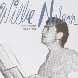 Ghost 2 - Nelson, Willie (CDs)