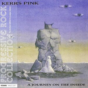 Journey on the Inside - KERRS PINK (CDs)