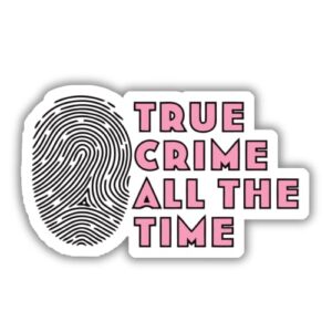 Adesivo de vinil True Crime All the Time, decalque de vinil resistente ao clima para carros | caminhões | paredes | janelas | laptops | 12,7 x 7,6 cm (Discos de Vinil)