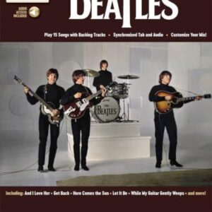 The Beatles: Deluxe Guitar Play-Along Volume 4: Play 15 Songs with Backing Tracks - Synchronized Tab and Audio - Customize Your Mix! - Beatles (Discos de Vinil)