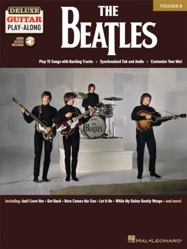 The Beatles: Deluxe Guitar Play-Along Volume 4: Play 15 Songs with Backing Tracks - Synchronized Tab and Audio - Customize Your Mix! - Beatles (Discos de Vinil)