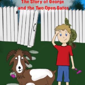 Naughty George Strikes Again: The Story of George and the Two Open Gates - Quilty-Theriault, Laura C (Discos de Vinil)
