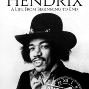Jimi Hendrix: A Life from Beginning to End (Biographies of Musicians) - History, Hourly (Discos de Vinil)