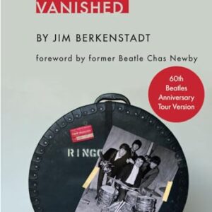 The Beatle Who Vanished: 60th Beatles Anniversary Tour Version - Berkenstadt, Jim (Discos de Vinil)