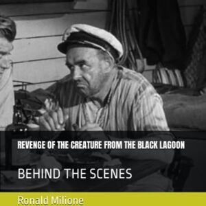 Revenge of the Creature from the Black Lagoon: Behind the Scenes - Milione, Ronald Paul (Discos de Vinil)