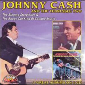 The Singing Storyteller / The Rough Cut King Of Country Music - CASH,JOHNNY (Discos de Vinil)