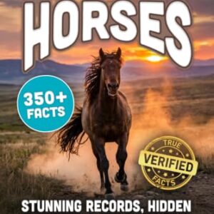 Fascinating Facts About Horses: Records, Breeds, and Astonishing Secrets of The World's Most Majestic Animal - Cejzl, Vladimir (Discos de Vinil)