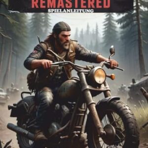 Days Gone Remastered: Spielanleitung - Klein, Bourne (Discos de Vinil)