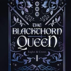 The Blackthorn Queen (Eagles and Crows) - Karsak, Melanie (Discos de Vinil)