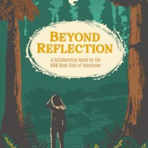 Beyond Reflection - Vancouver, Bwb Book Club of (Discos de Vinil)