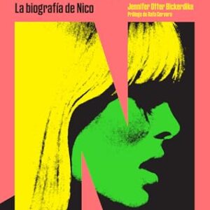 You Are Beautiful and You Are Alone: La biografía de Nico - Otter Bickerdike, Jennifer (Discos de Vinil)
