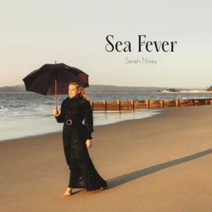 Sea Fever - Sarah Nixey (Discos de Vinil)