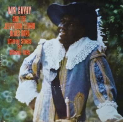 COVAY,DON / JEFFERSON LEMON BLUES BAND - DIFFERENT STROKES FOR DIFFERENT FOLKS - COVAY,DON / JEFFERSON LEMON BLUES BAND (Discos de Vinil)